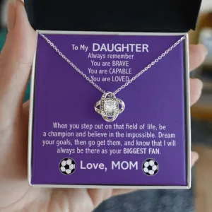 Love Knot Necklace - Soccer Daughter, Biggest Fan