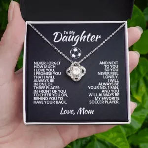 To My Soccer Daughter - Love Knot Necklace