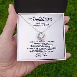 To My Soccer Daughter - Love Knot Necklace